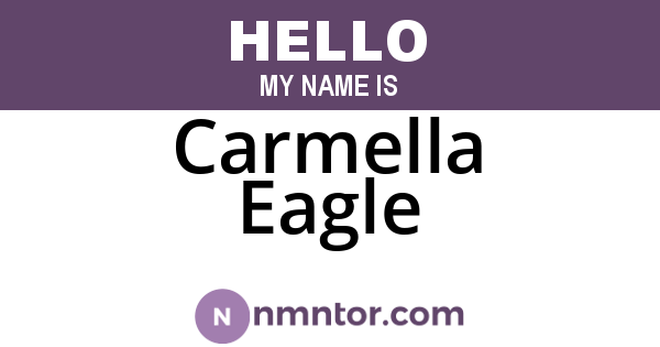 Carmella Eagle