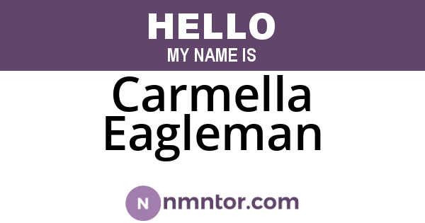 Carmella Eagleman