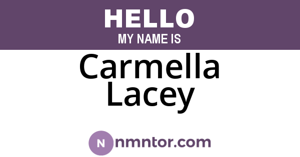 Carmella Lacey