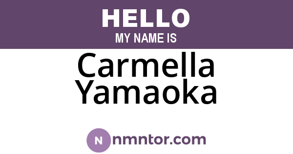 Carmella Yamaoka