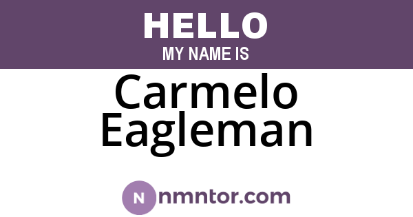 Carmelo Eagleman