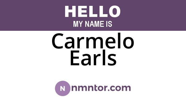 Carmelo Earls