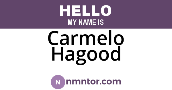 Carmelo Hagood