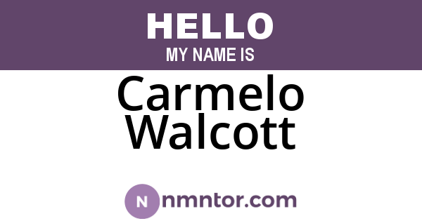 Carmelo Walcott