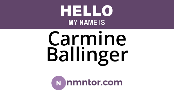 Carmine Ballinger