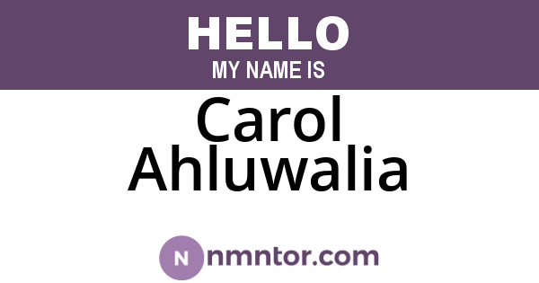 Carol Ahluwalia