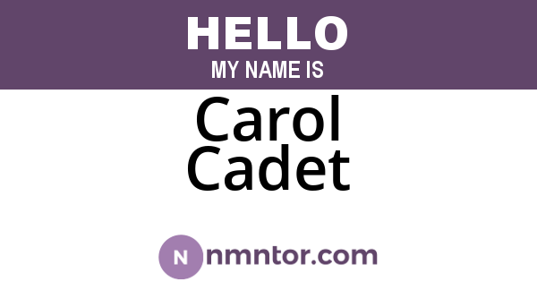 Carol Cadet