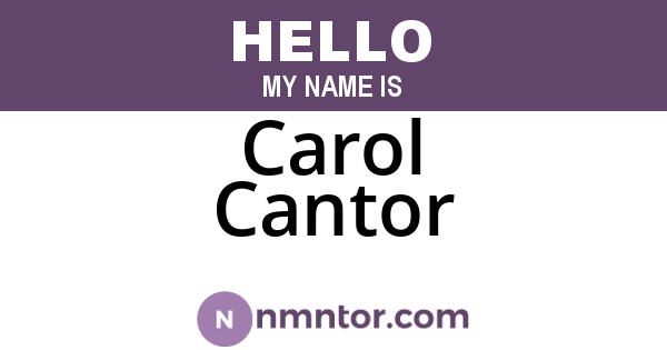 Carol Cantor