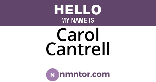 Carol Cantrell