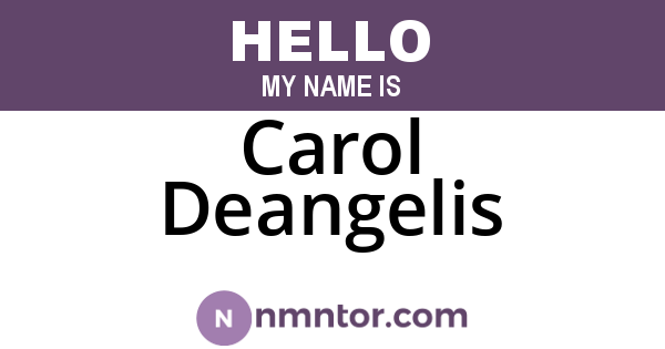 Carol Deangelis