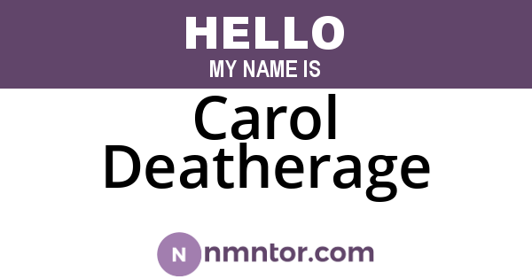 Carol Deatherage