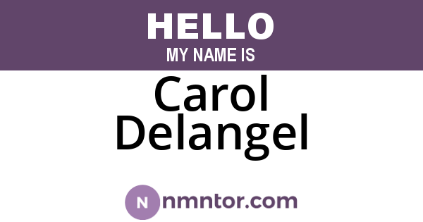 Carol Delangel