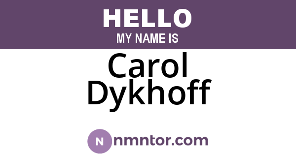 Carol Dykhoff