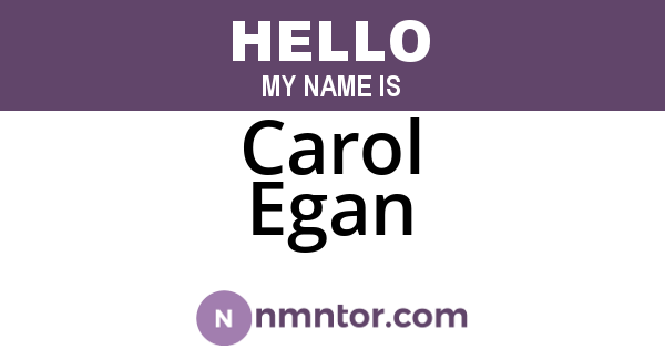 Carol Egan