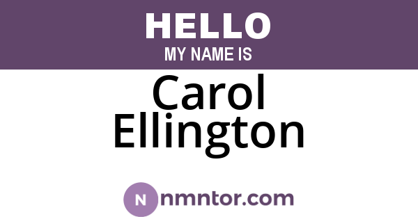Carol Ellington