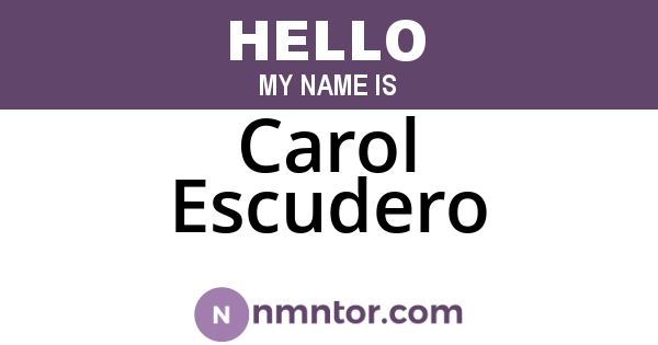 Carol Escudero