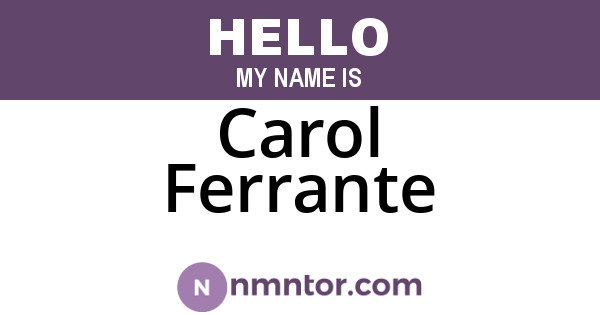 Carol Ferrante