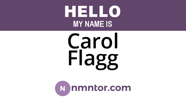 Carol Flagg