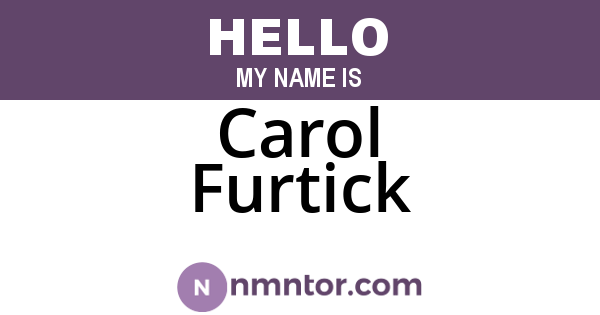 Carol Furtick