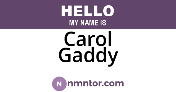 Carol Gaddy