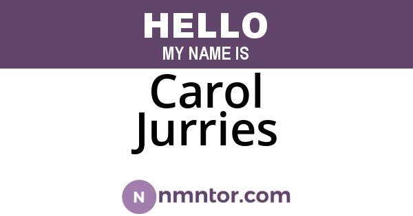 Carol Jurries