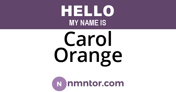 Carol Orange