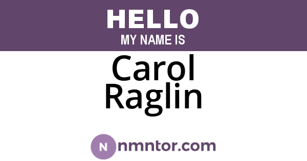Carol Raglin