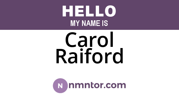 Carol Raiford