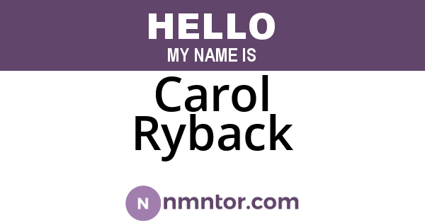 Carol Ryback