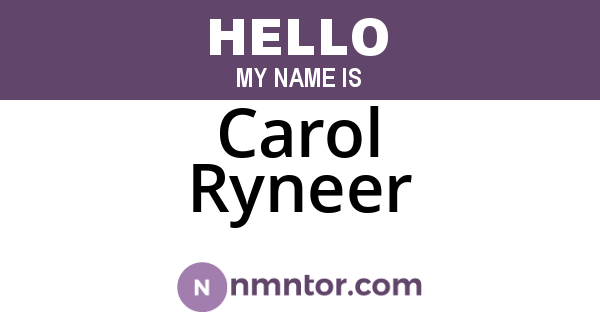 Carol Ryneer