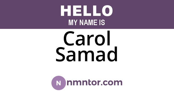 Carol Samad