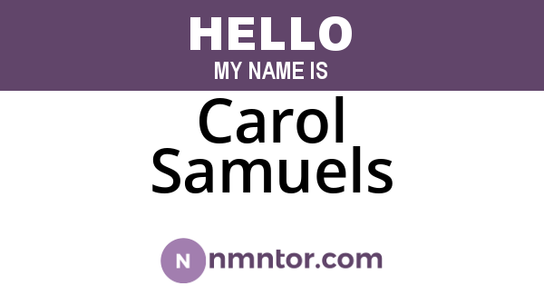 Carol Samuels