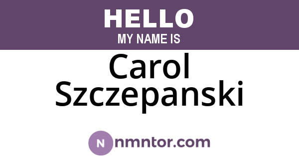 Carol Szczepanski