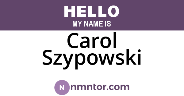 Carol Szypowski