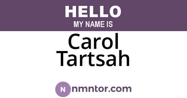 Carol Tartsah