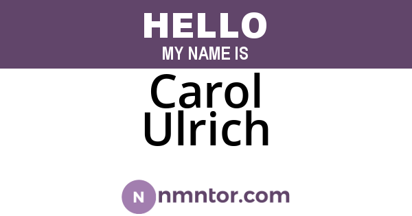 Carol Ulrich