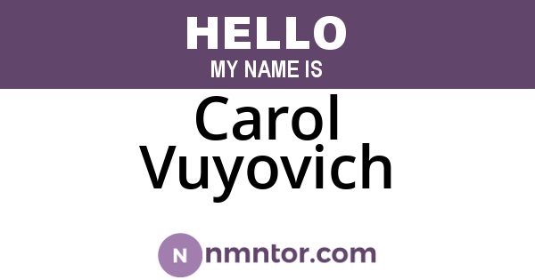 Carol Vuyovich