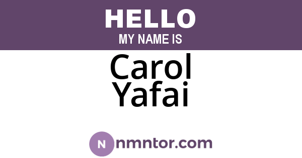Carol Yafai