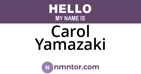 Carol Yamazaki