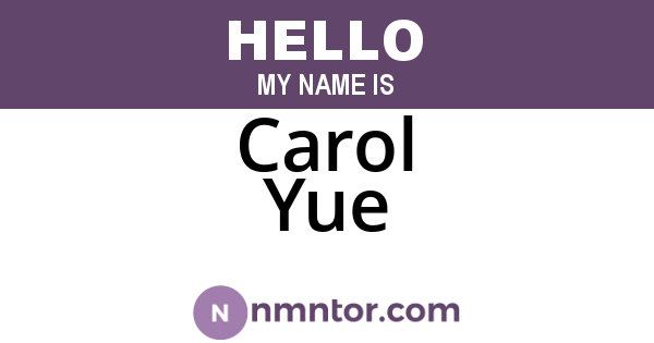 Carol Yue