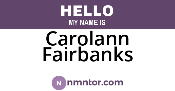 Carolann Fairbanks