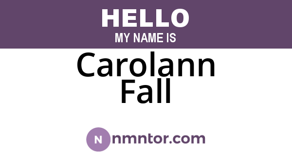 Carolann Fall