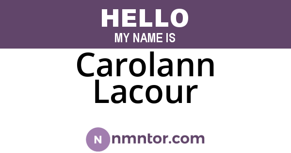 Carolann Lacour