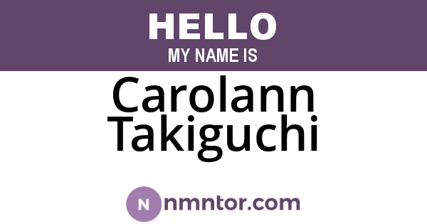 Carolann Takiguchi
