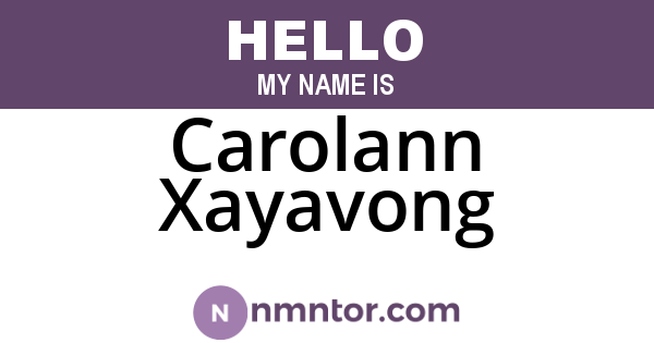 Carolann Xayavong