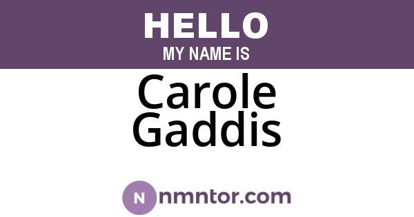 Carole Gaddis
