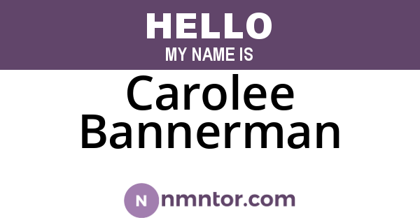 Carolee Bannerman