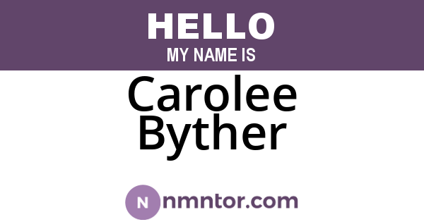 Carolee Byther