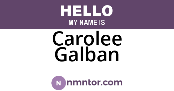 Carolee Galban