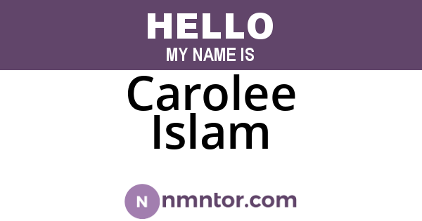 Carolee Islam